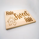 Home Sweet Hale 12" x 16" Laser Engraved Wooden Plaque