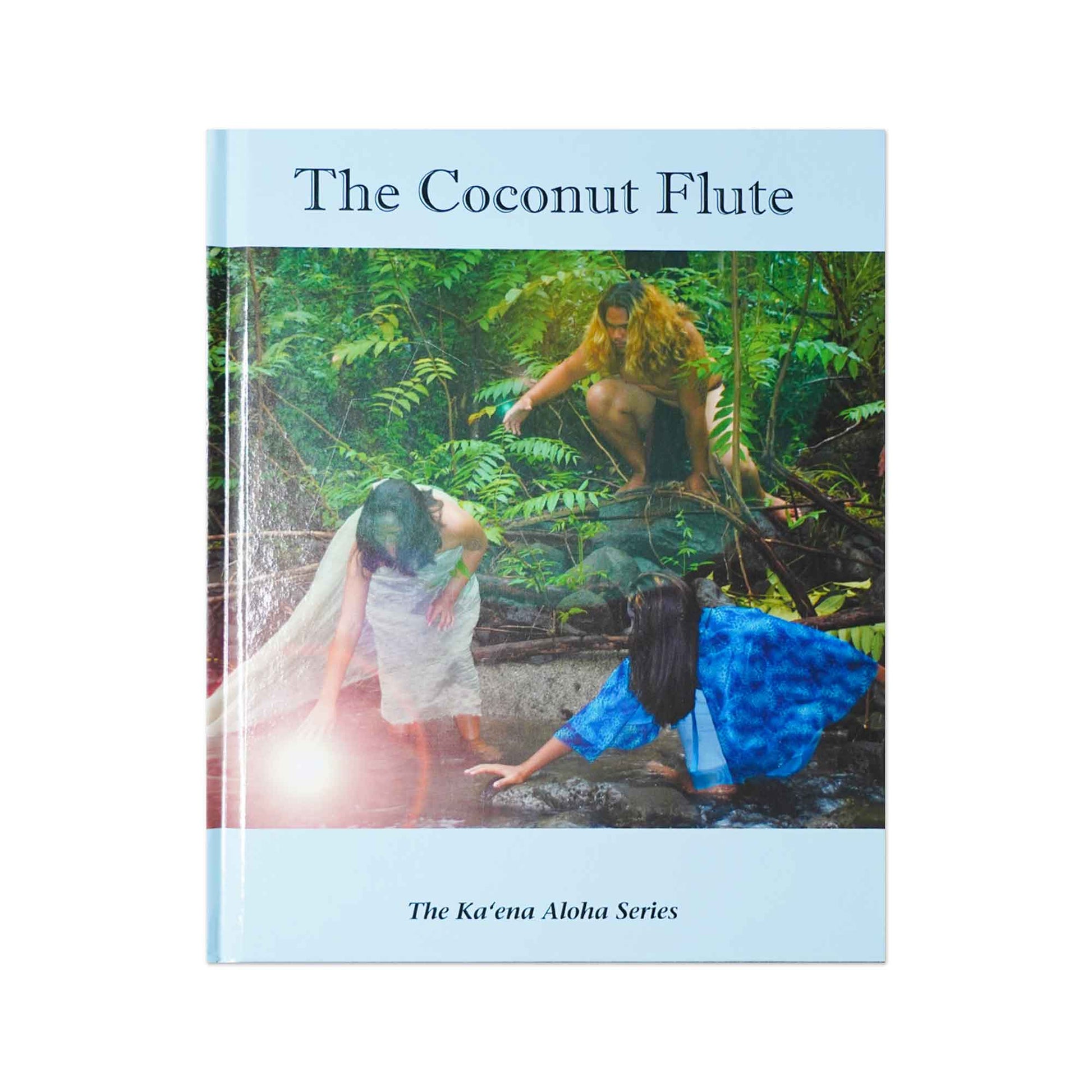 ʻŌlelo Hawaiʻi Hardcover Picture Book - The Coconut Flute