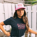 Aloha Means Love Pink and White Trucker Hat