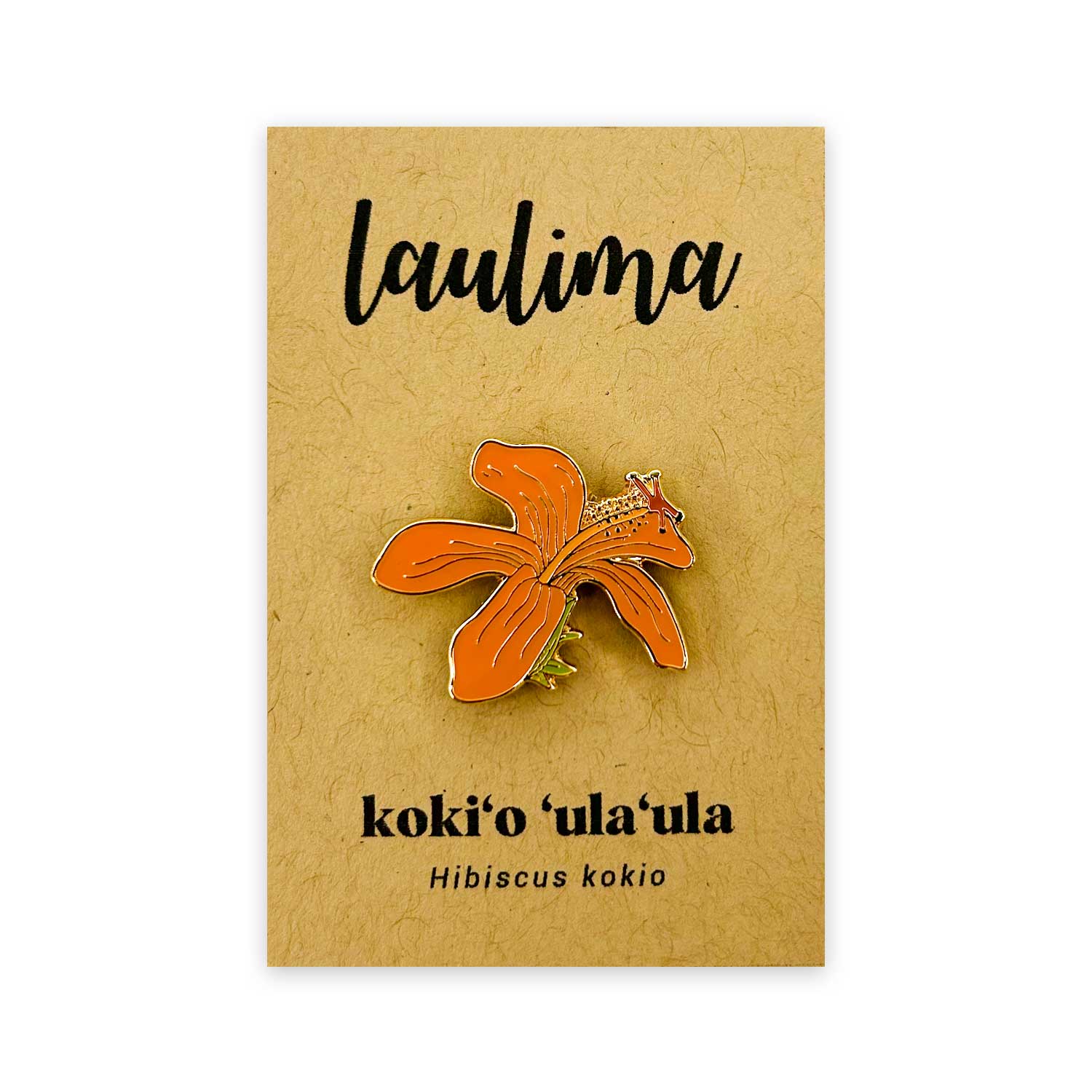 Native Hawaiian Hibiscus Kokiʻo ʻUla ʻUla Gold Enamel Pin