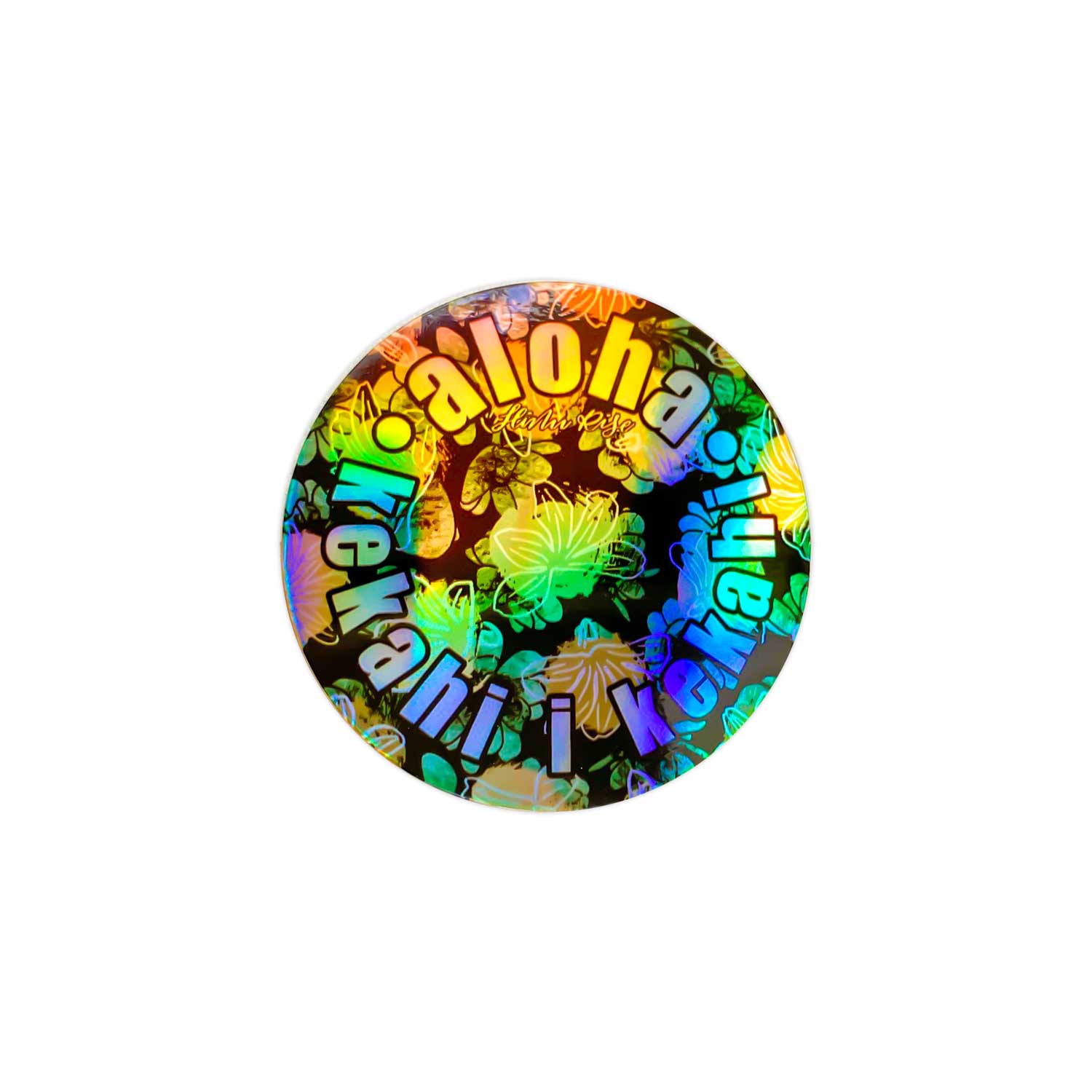 3” Vinyl Pepili "Aloha Kekahi I Kekahi" Love One Another Holographic Sticker