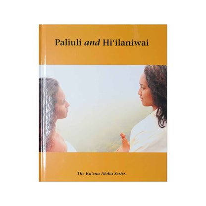ʻŌlelo Hawaiʻi Hardcover Picture Book - Paliuli and Hiʻilaniwai