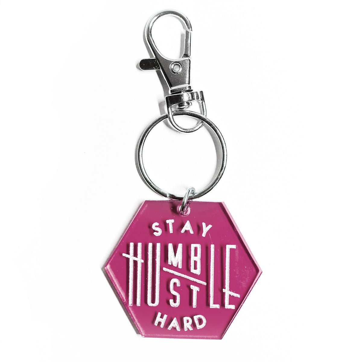 Stay Humble / Hustle Hard Acrylic Hexagon Keychain - Translucent Rose