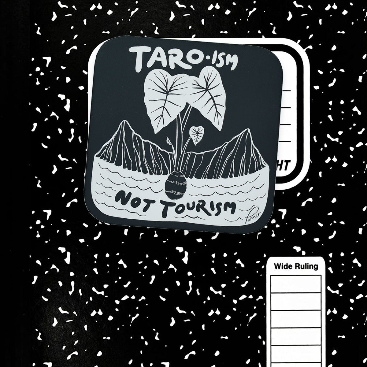 Taro-ism Not Tourism Pepili - Original Art 4" Vinyl Sticker